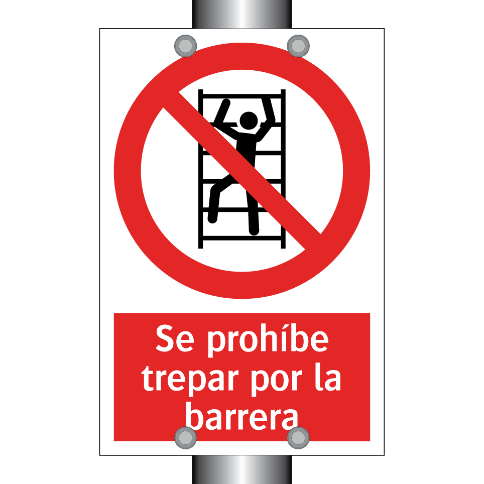 Se prohíbe trepar por la barrera
