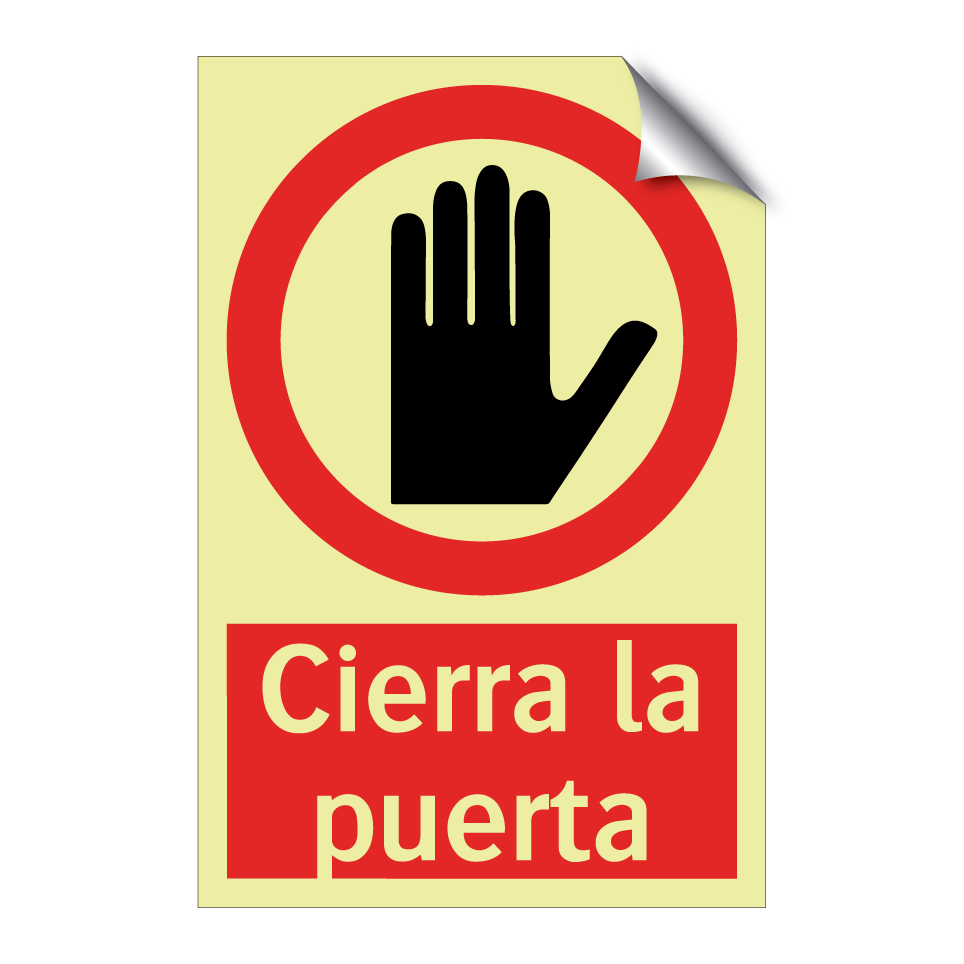 Cierra la puerta