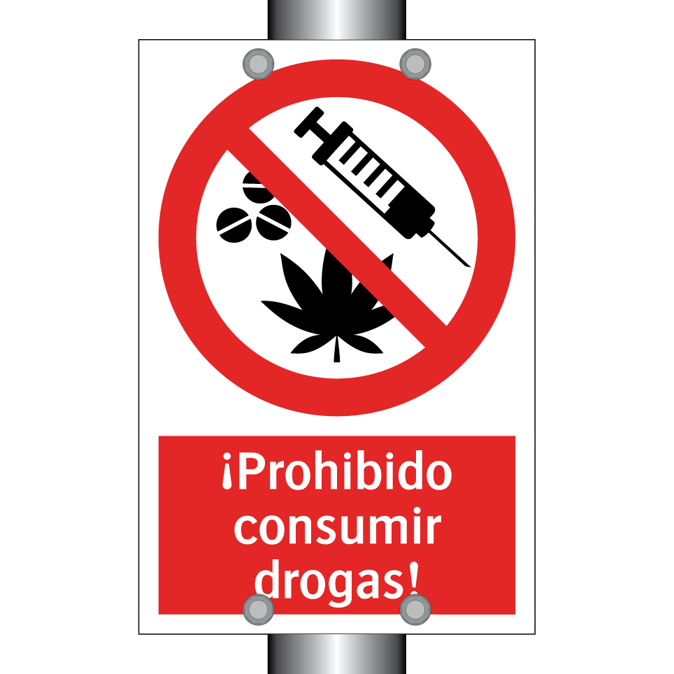 ¡Prohibido consumir drogas!