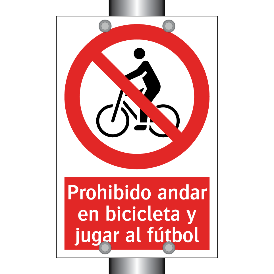 Prohibido andar en bicicleta y jugar al fútbol