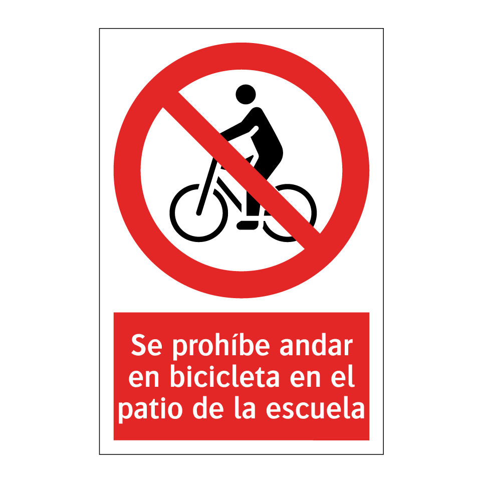 Se prohíbe andar en bicicleta en el patio de la escuela