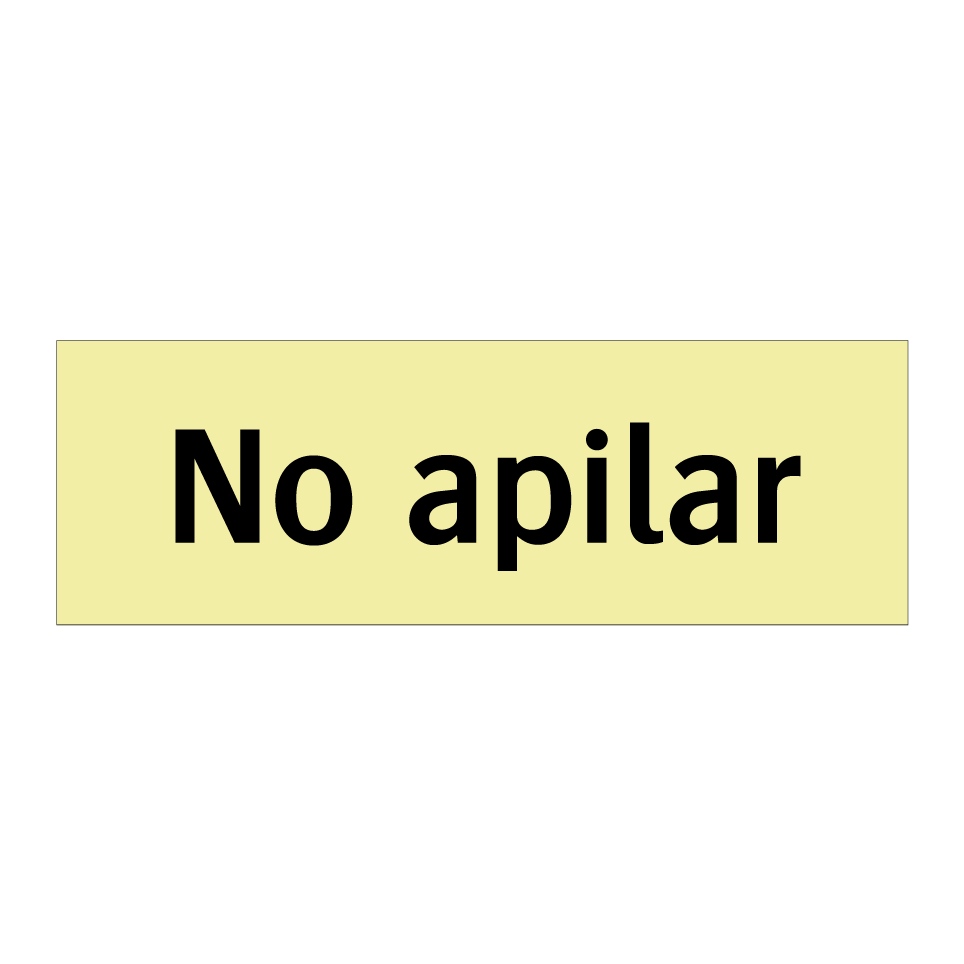 No apilar