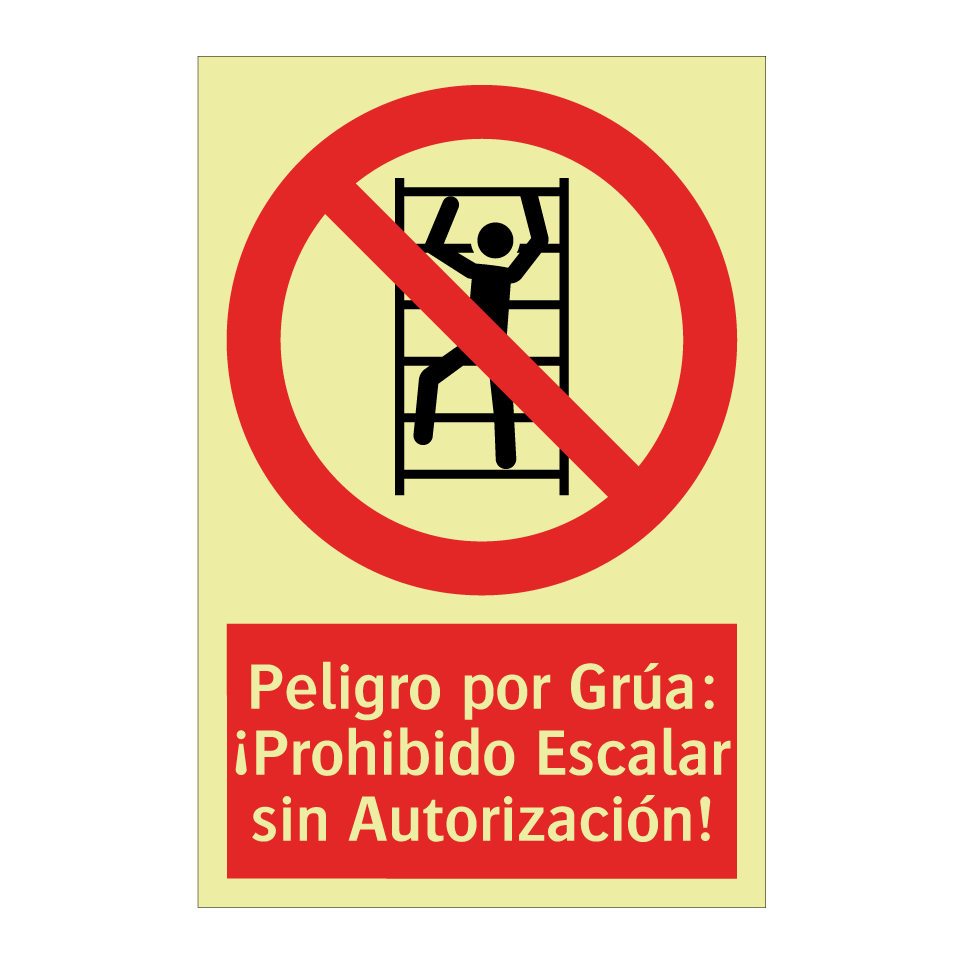 Peligro por Grúa: ¡Prohibido Escalar sin Autorización!
