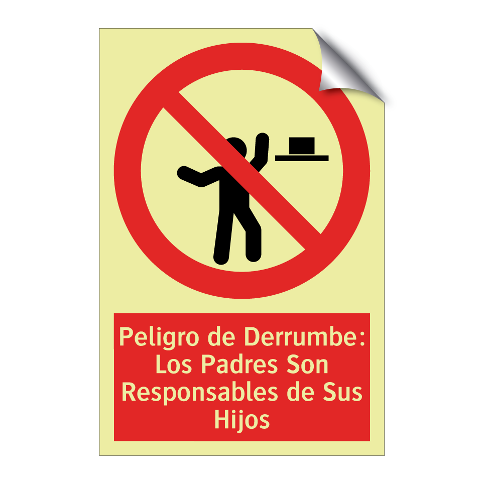 Peligro de Derrumbe: Los Padres Son Responsables de Sus Hijos
