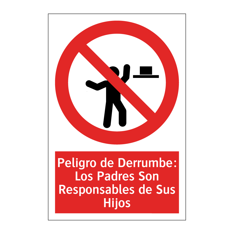 Peligro de Derrumbe: Los Padres Son Responsables de Sus Hijos