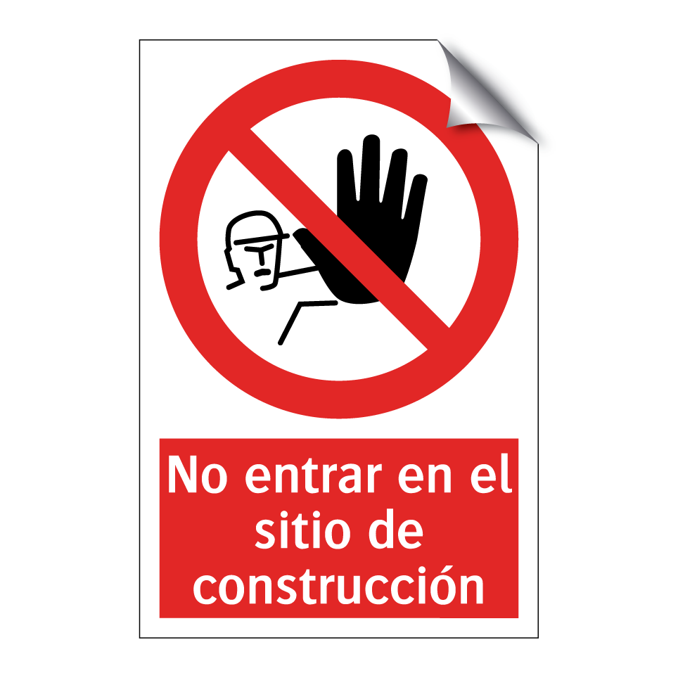 No entrar en el sitio de construcción