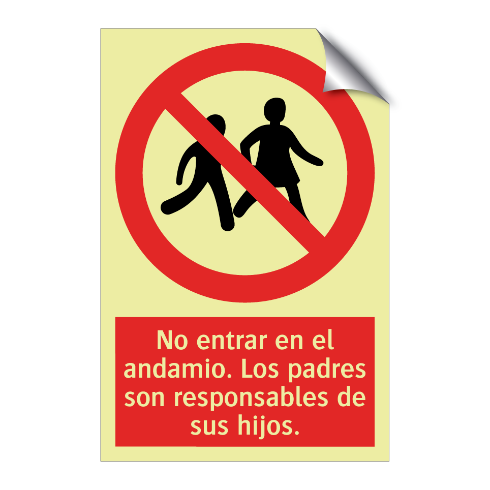 No entrar en el andamio. Los padres son responsables de sus hijos.
