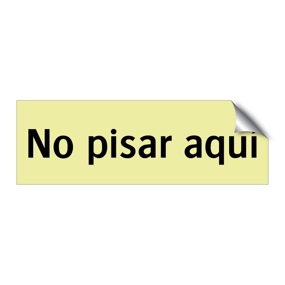 No pisar aquí