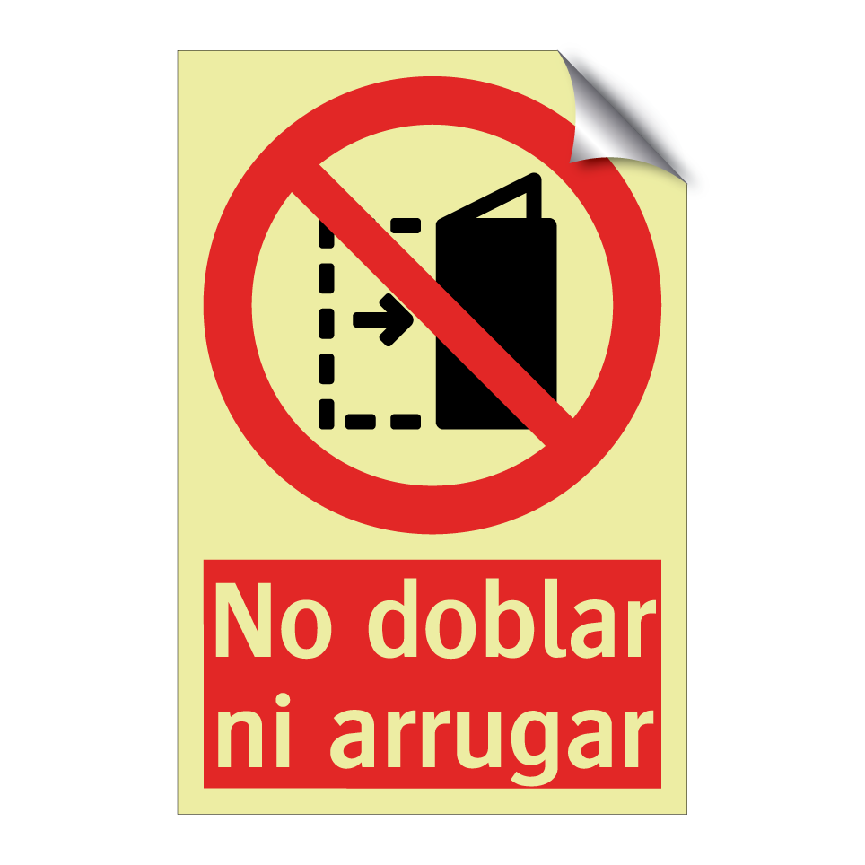 No doblar ni arrugar