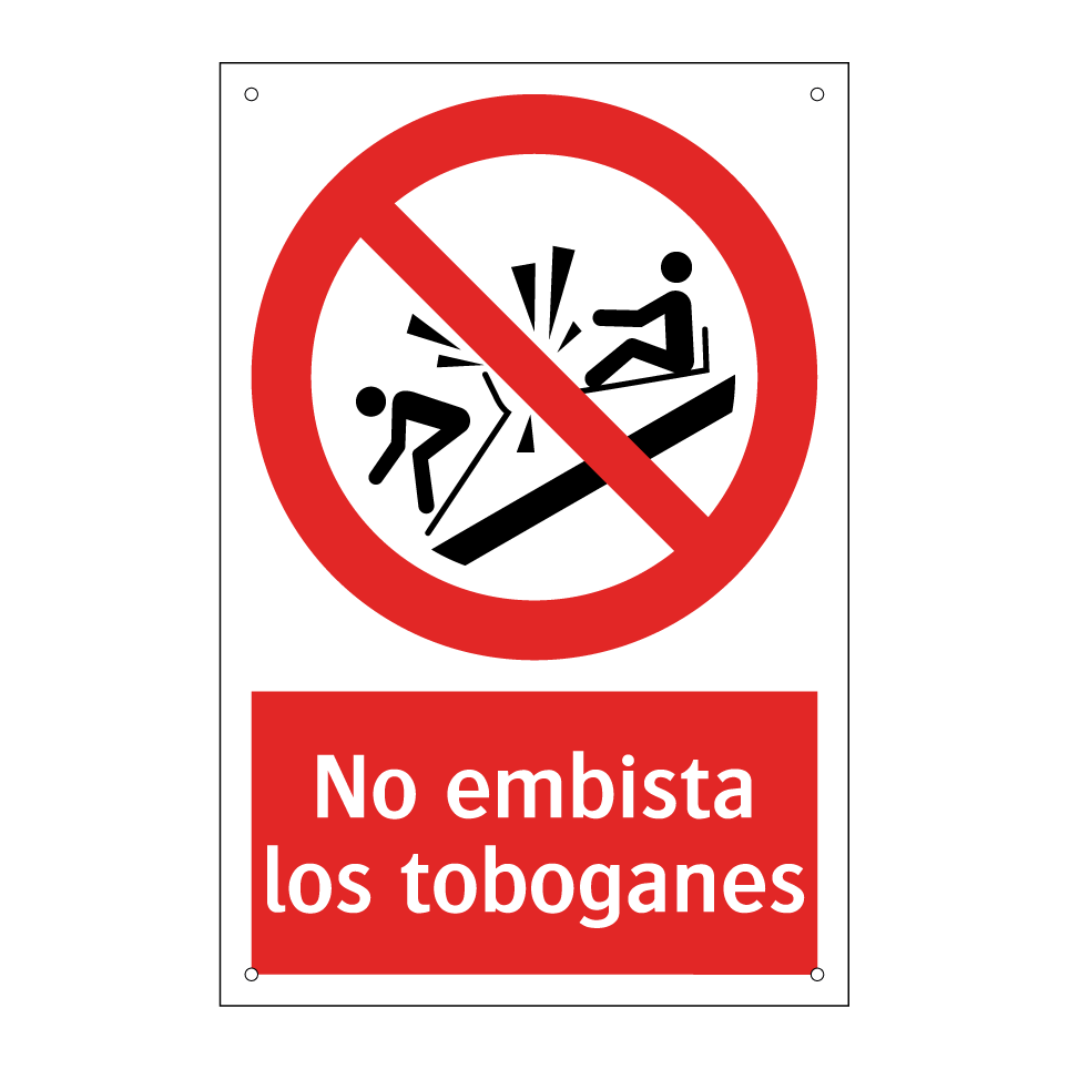 No embista los toboganes