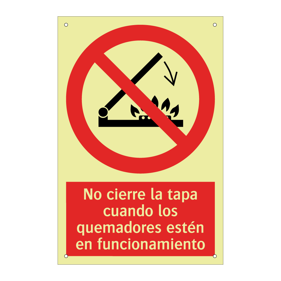 No cierre la tapa cuando los quemadores estén en funcionamiento
