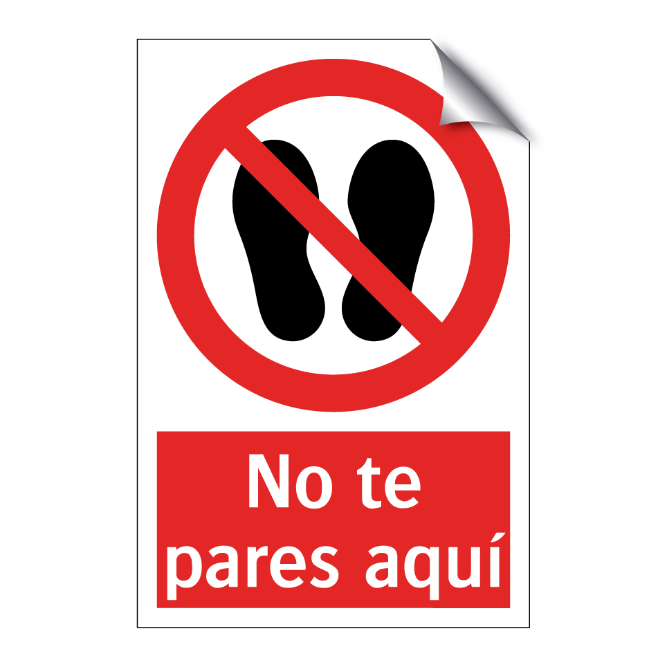 No te pares aquí
