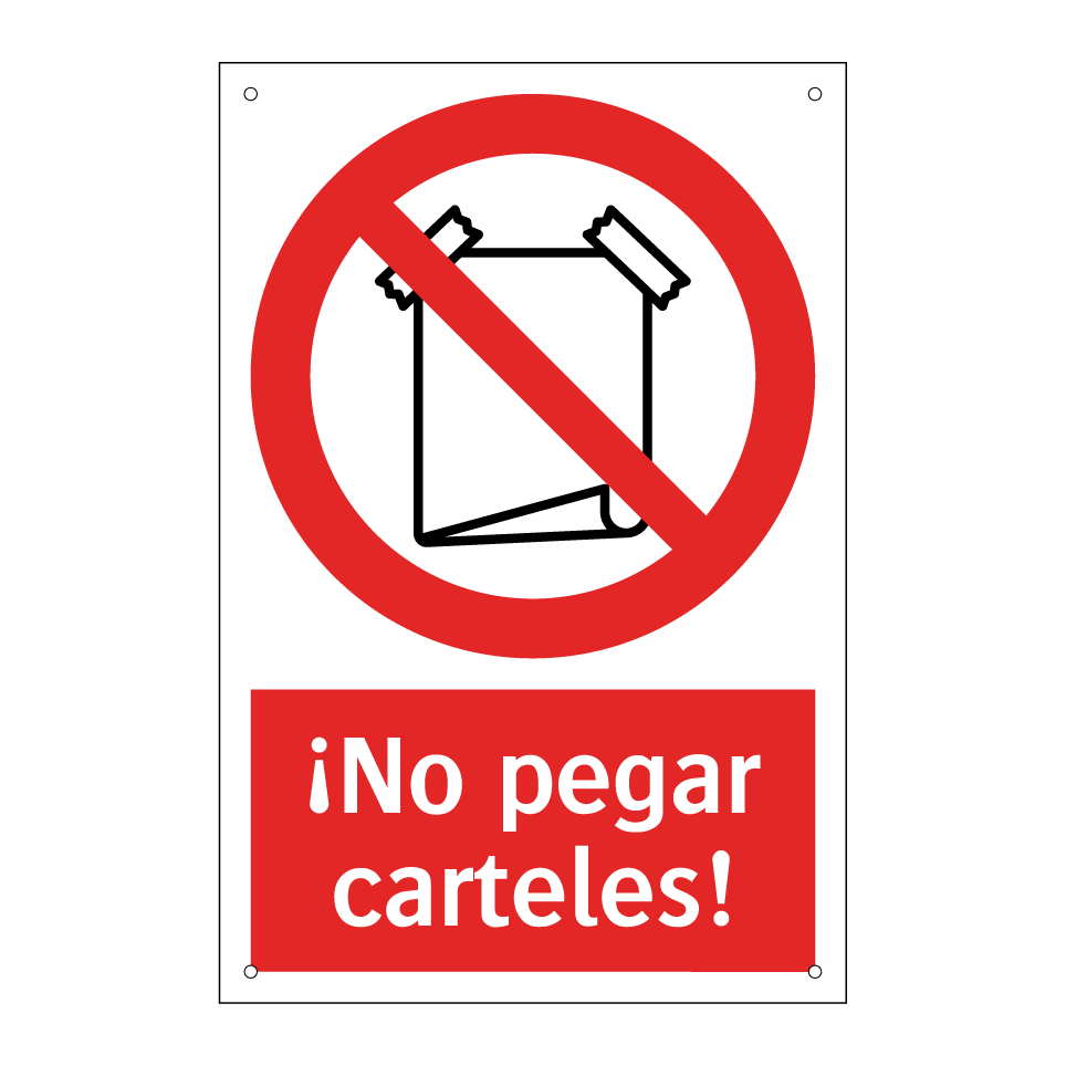 ¡No pegar carteles!