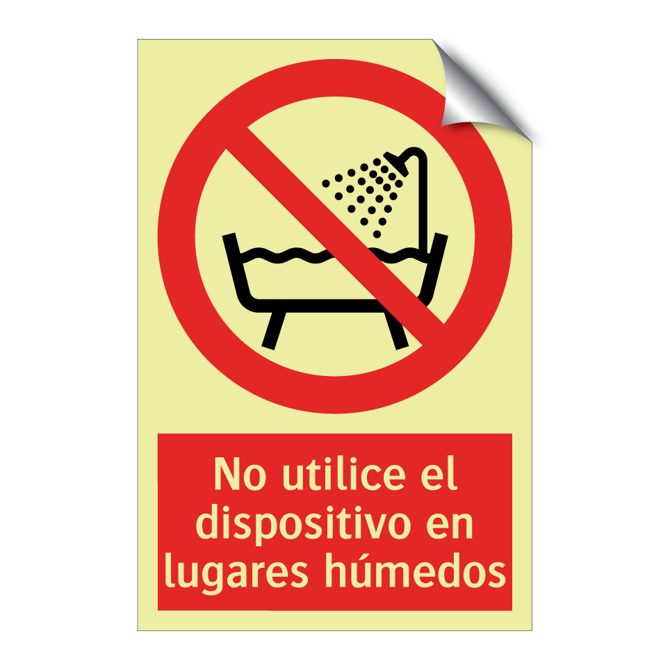 No utilice el dispositivo en lugares húmedos