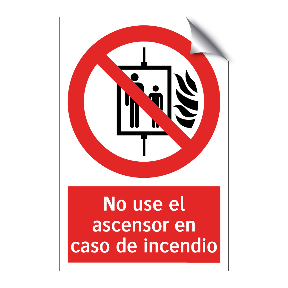 No use el ascensor en caso de incendio