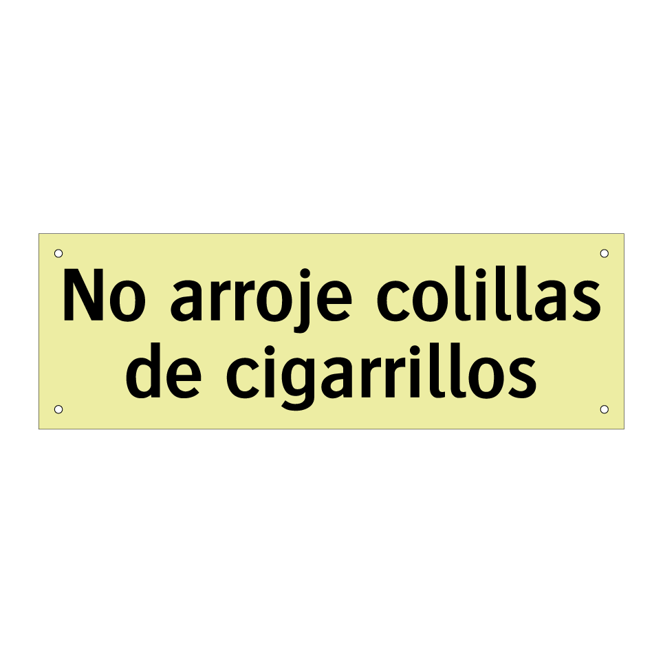No arroje colillas de cigarrillos