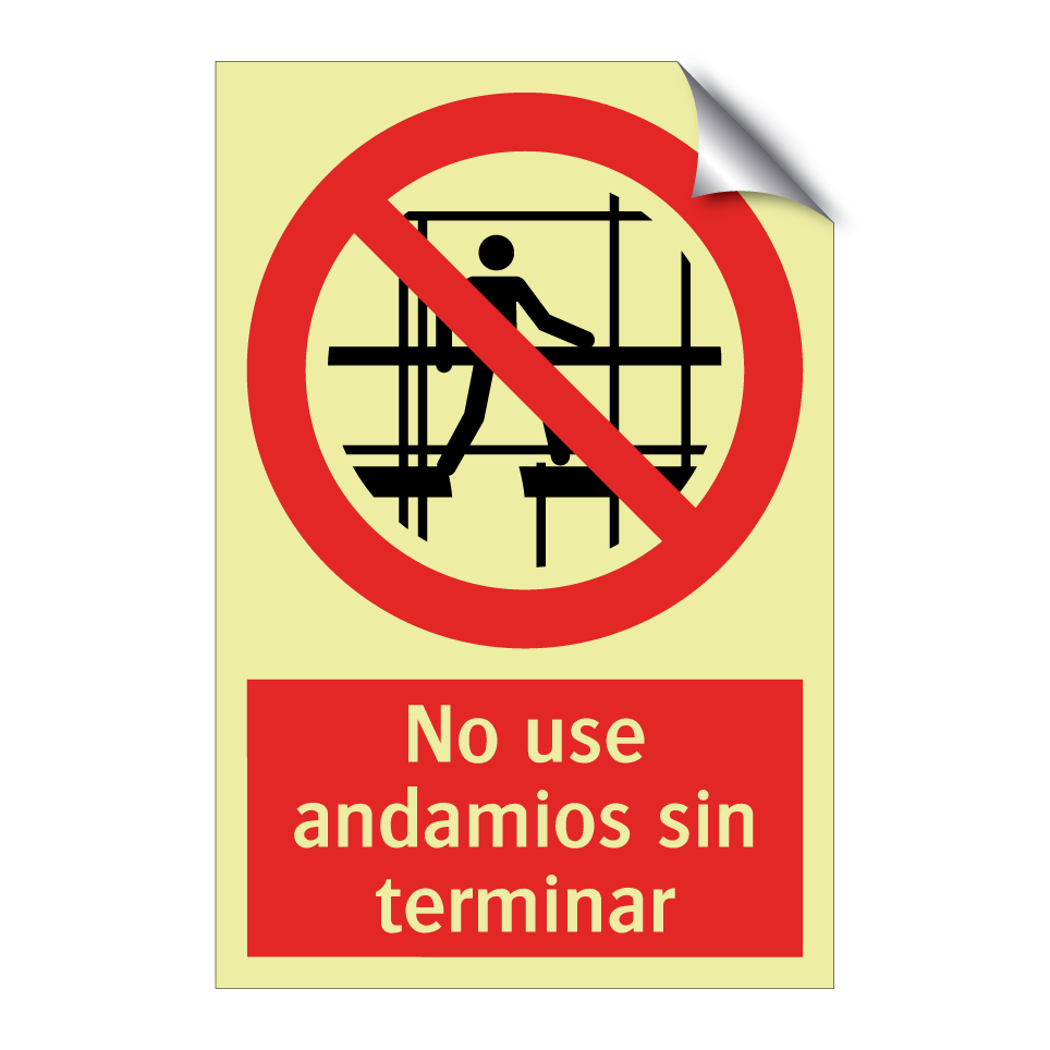 No use andamios sin terminar