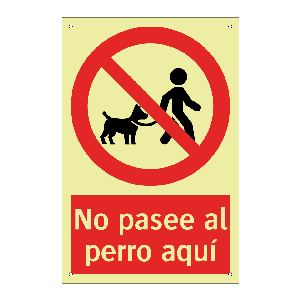 No pasee al perro aquí