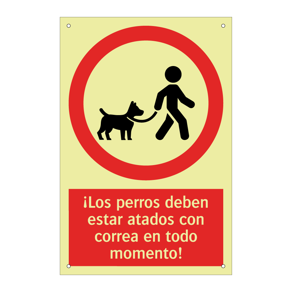 ¡Los perros deben estar atados con correa en todo momento!