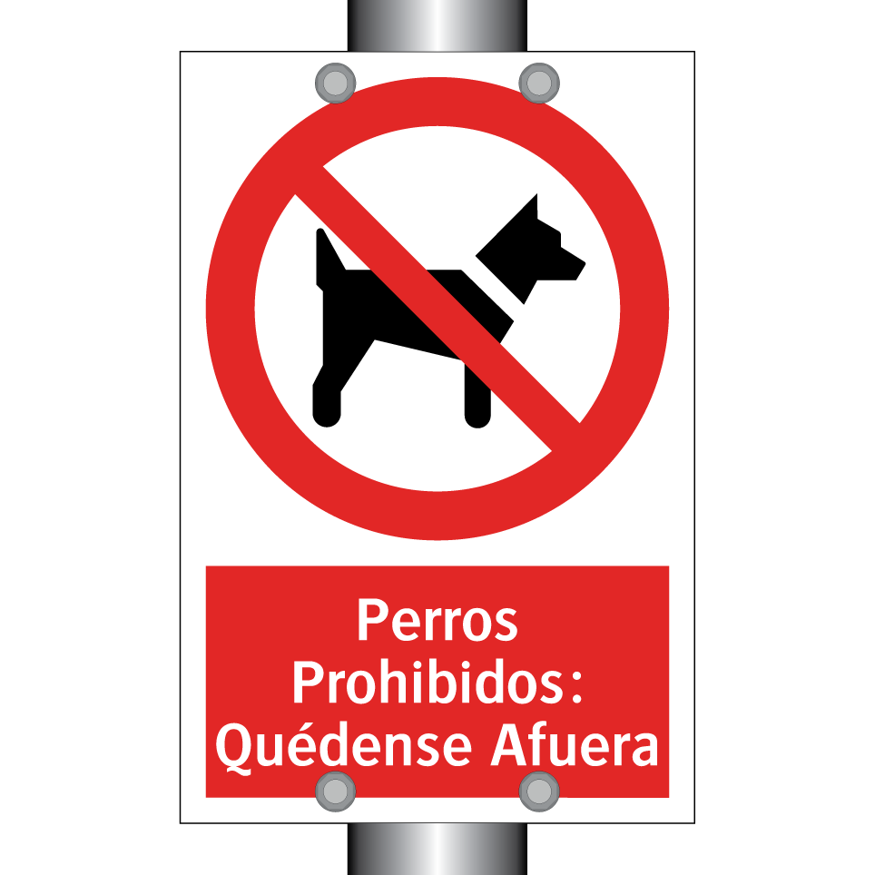 Perros Prohibidos: Quédense Afuera