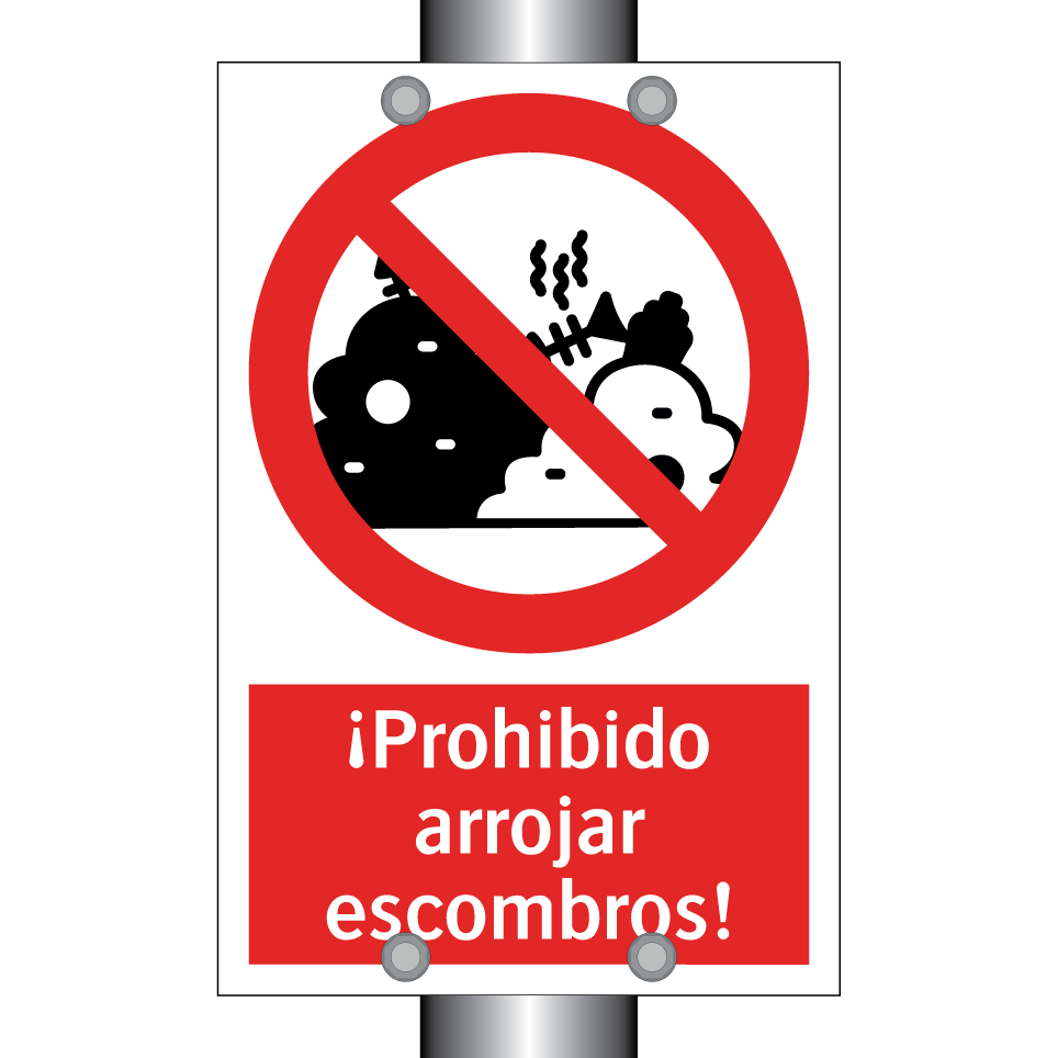 ¡Prohibido arrojar escombros!