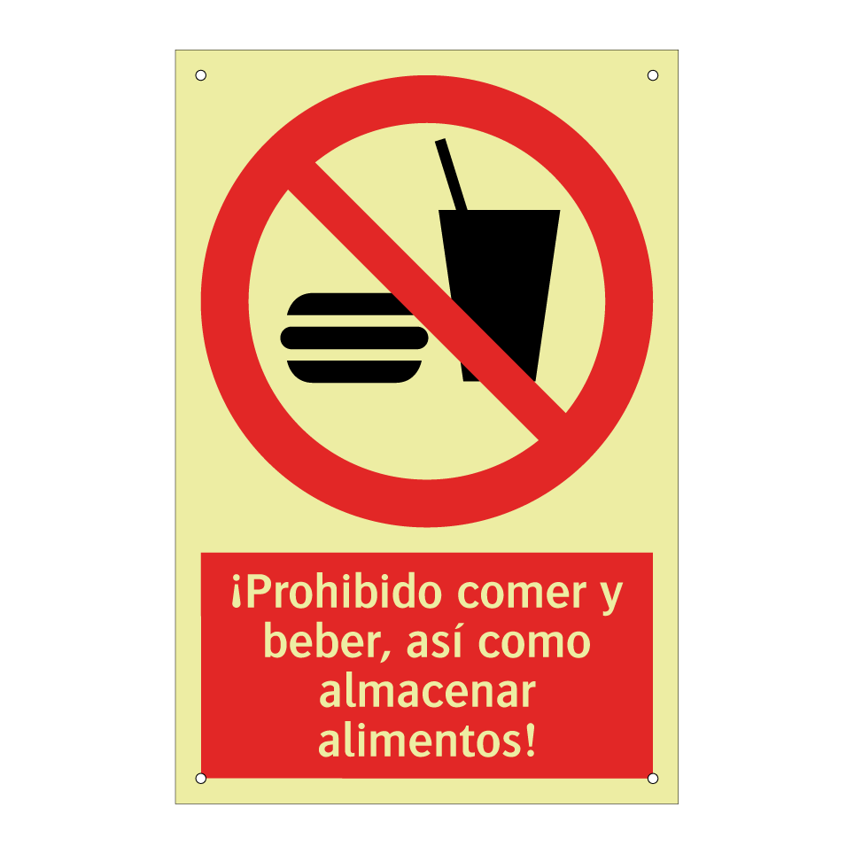 ¡Prohibido comer y beber, así como almacenar alimentos!