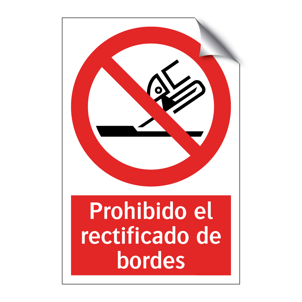 Prohibido el rectificado de bordes