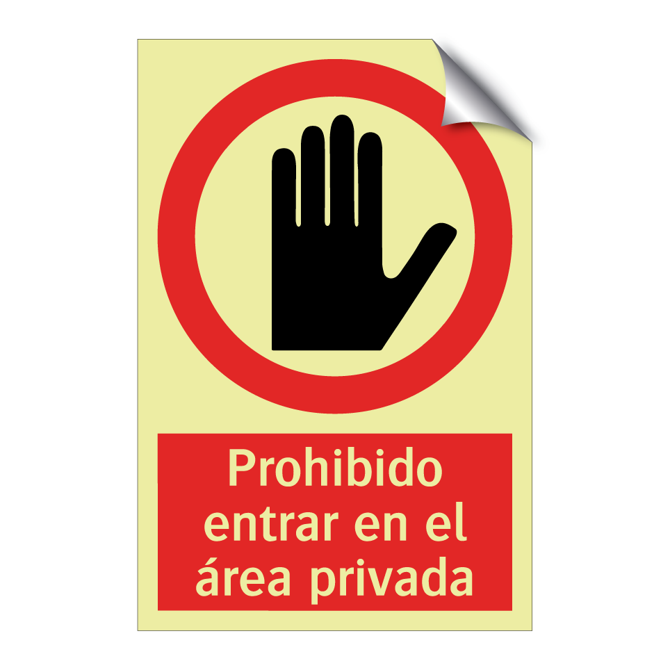Prohibido entrar en el área privada