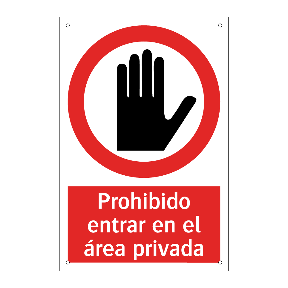 Prohibido entrar en el área privada