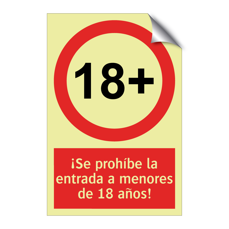 ¡Se prohíbe la entrada a menores de 18 años!