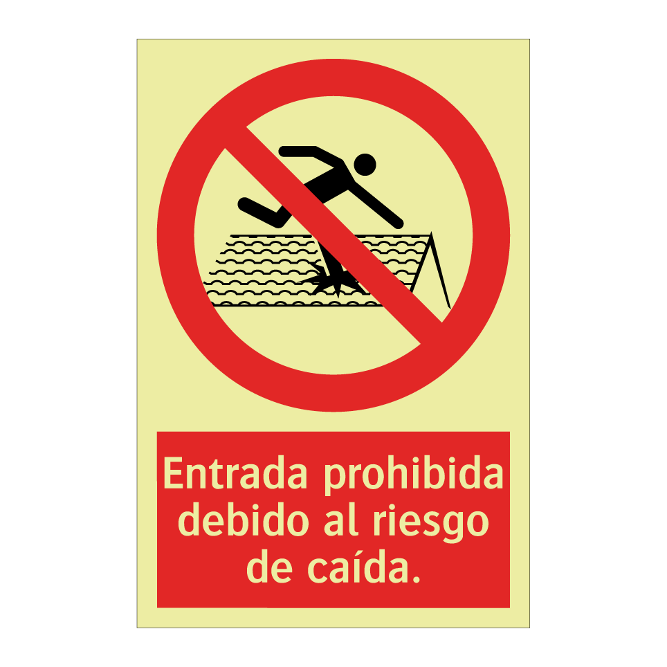 Entrada prohibida debido al riesgo de caída.