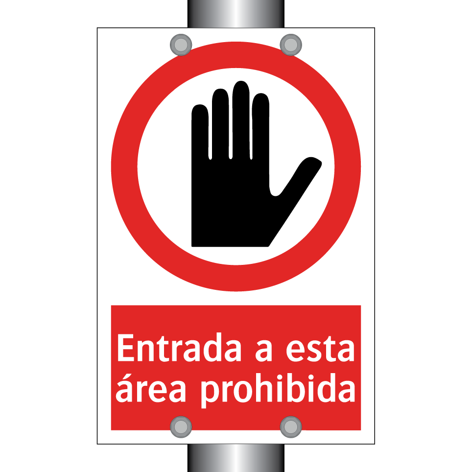 Entrada a esta área prohibida