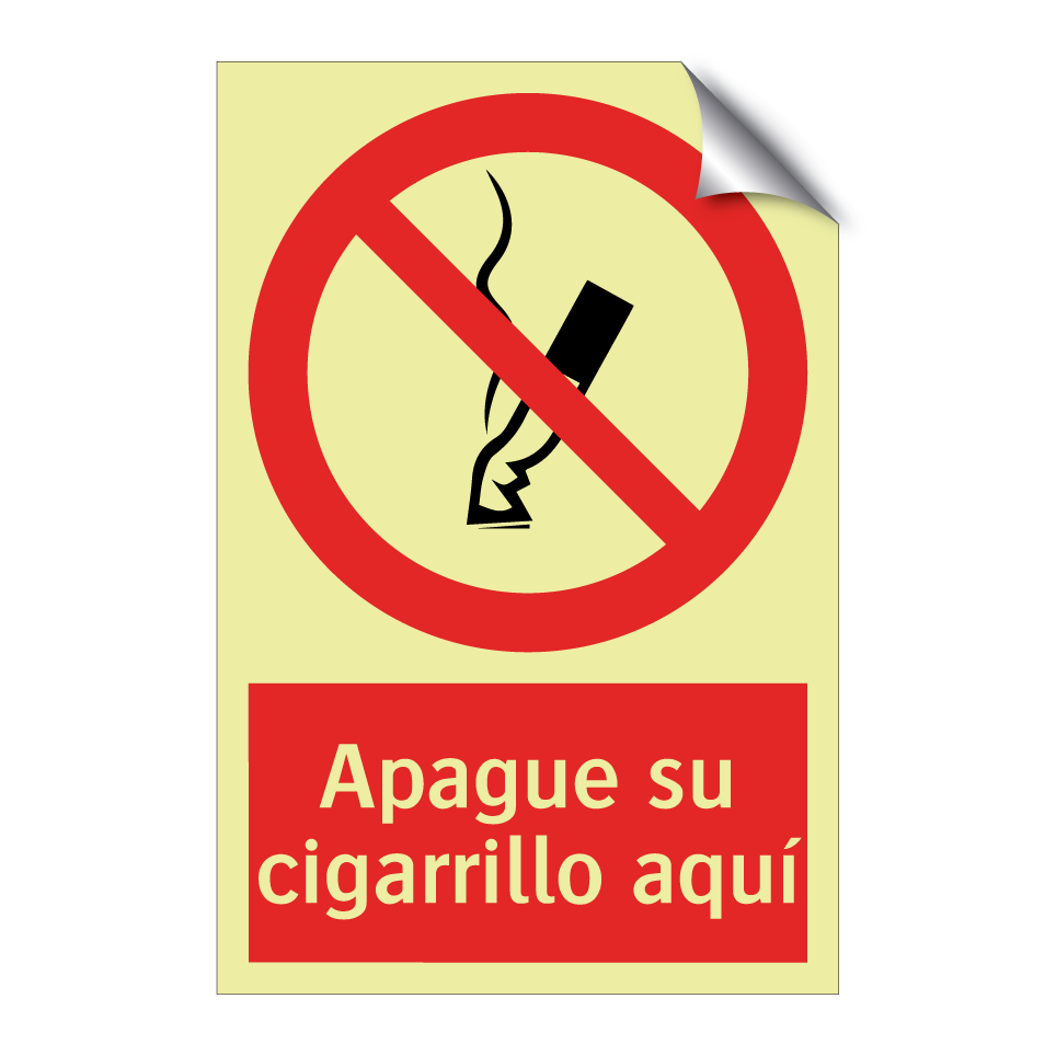 Apague su cigarrillo aquí