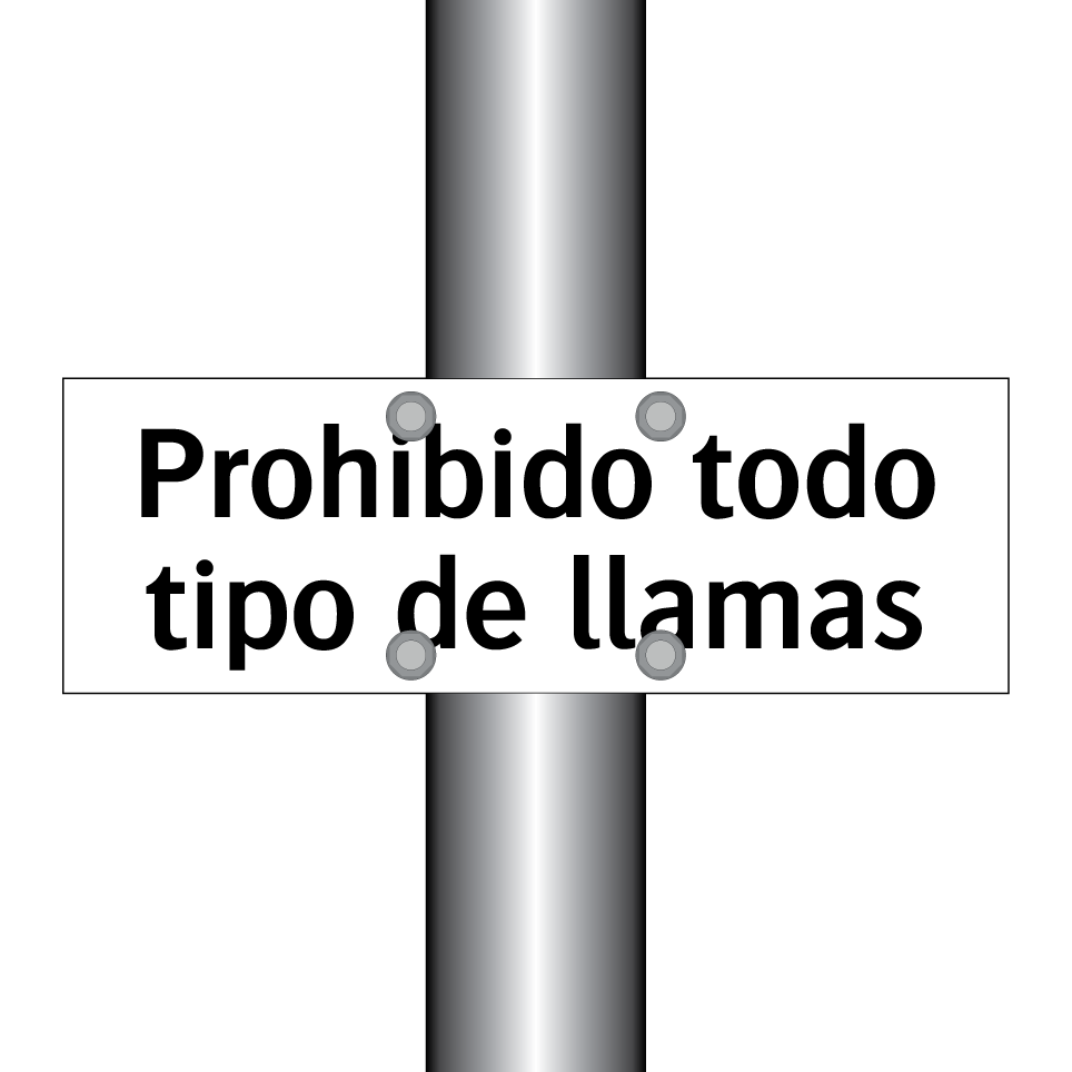 Prohibido todo tipo de llamas