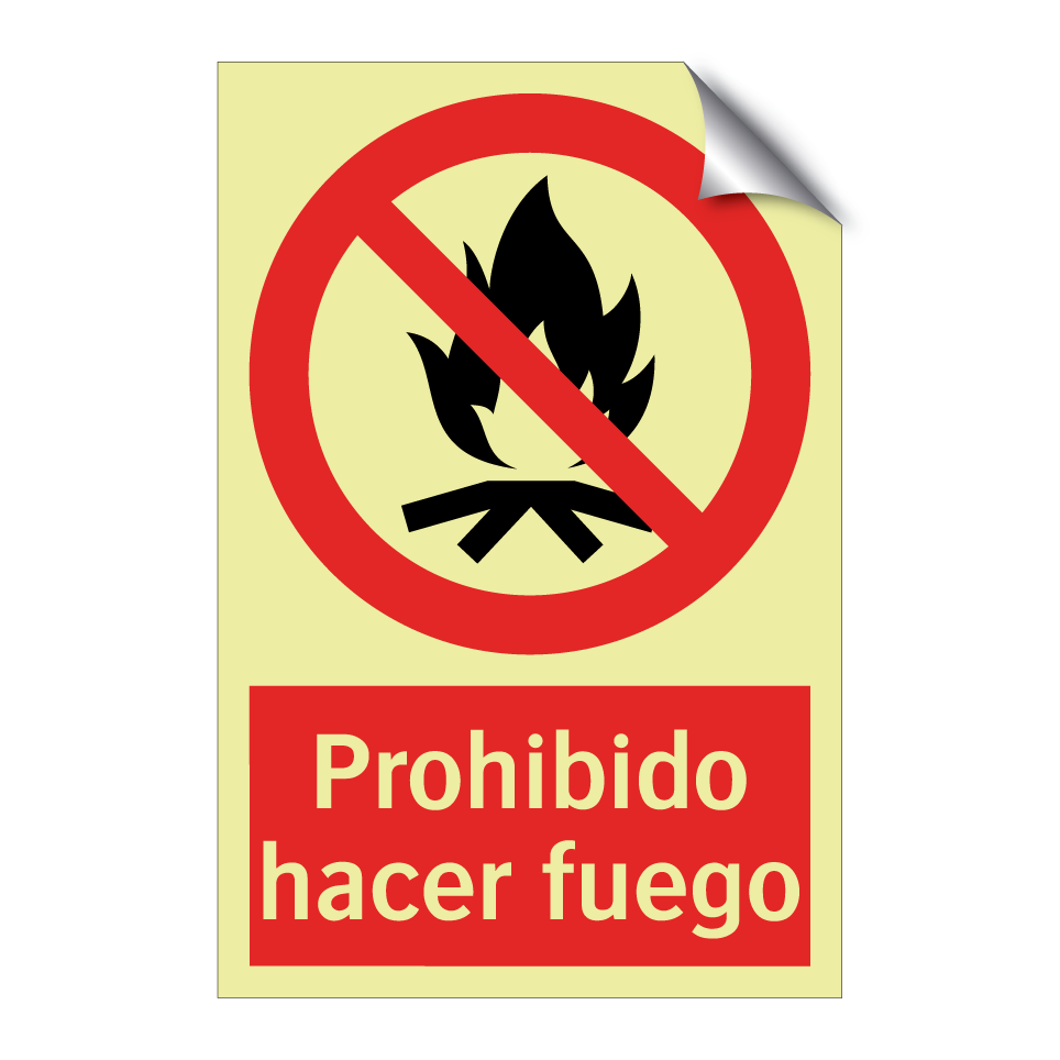 Prohibido hacer fuego