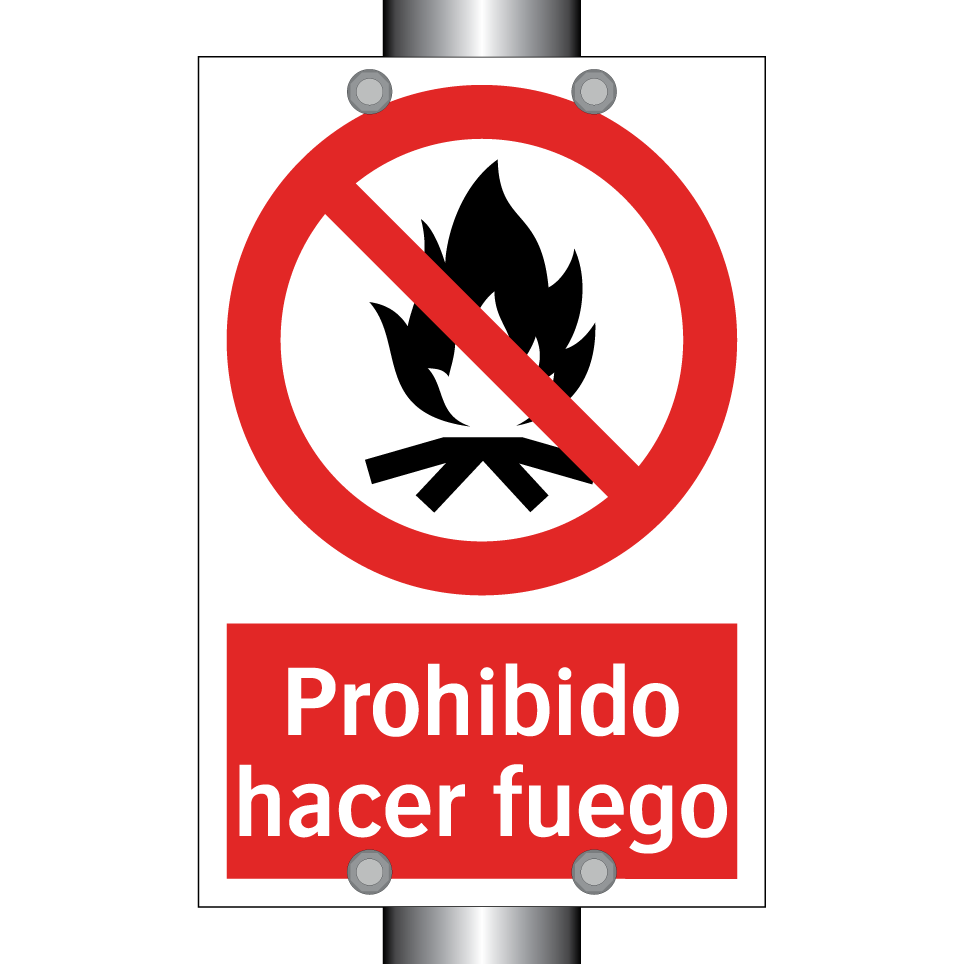 Prohibido hacer fuego