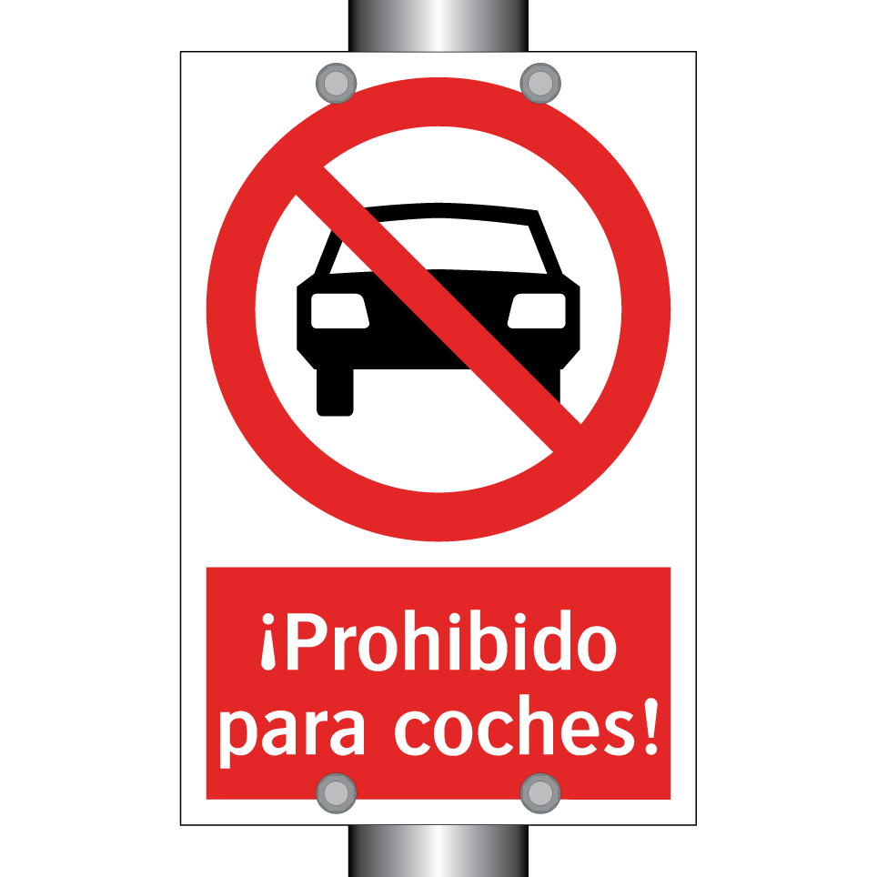 ¡Prohibido para coches!