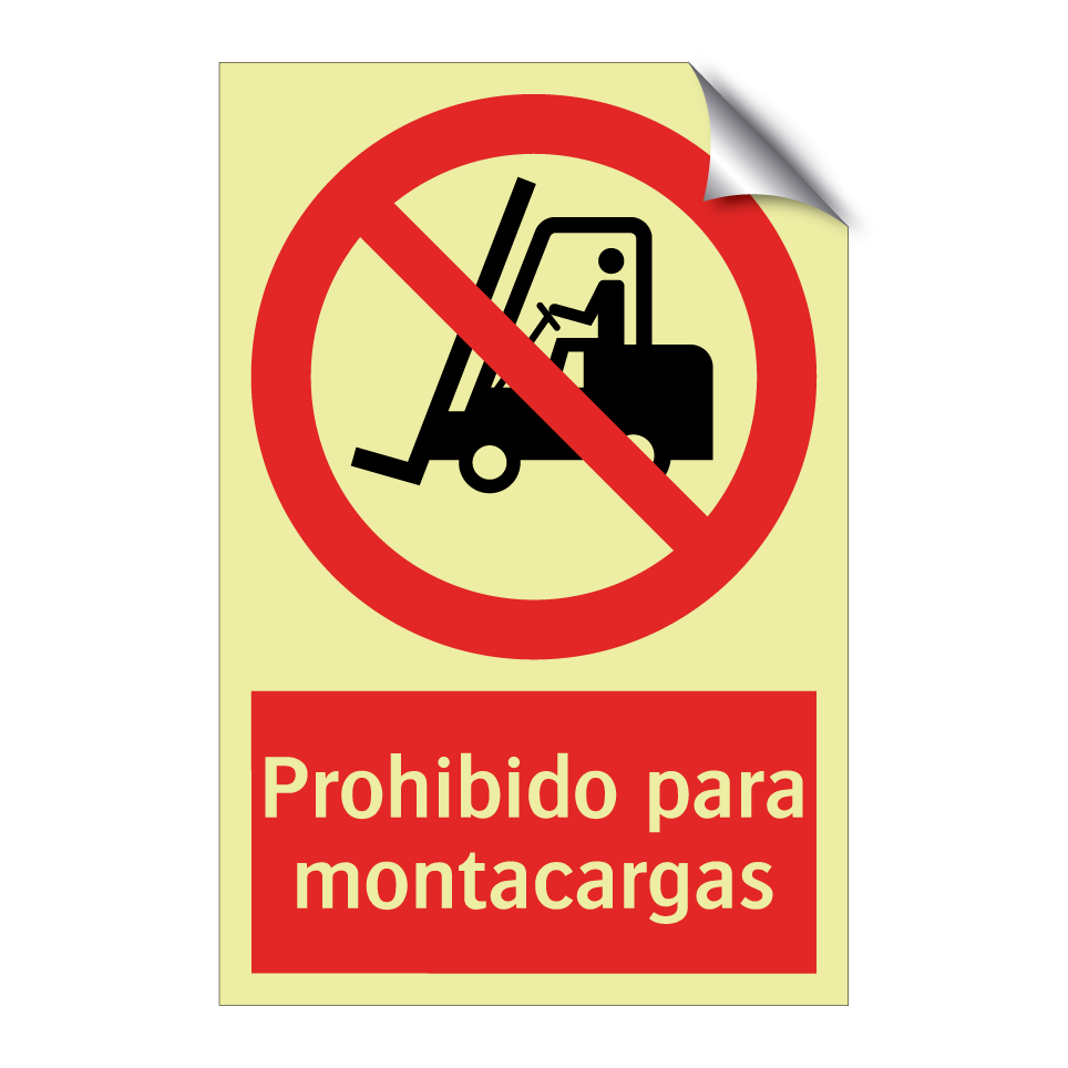 Prohibido para montacargas