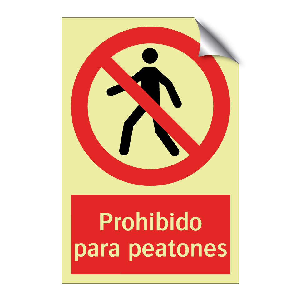 Prohibido para peatones