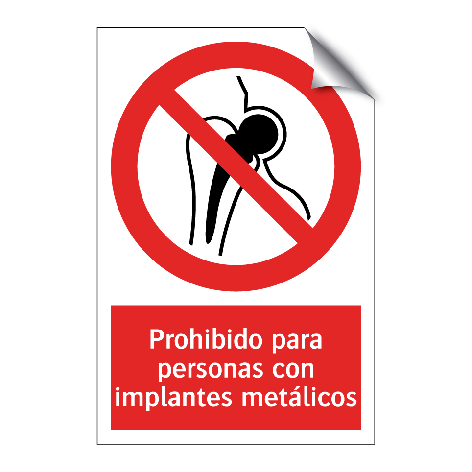 Prohibido para personas con implantes metálicos