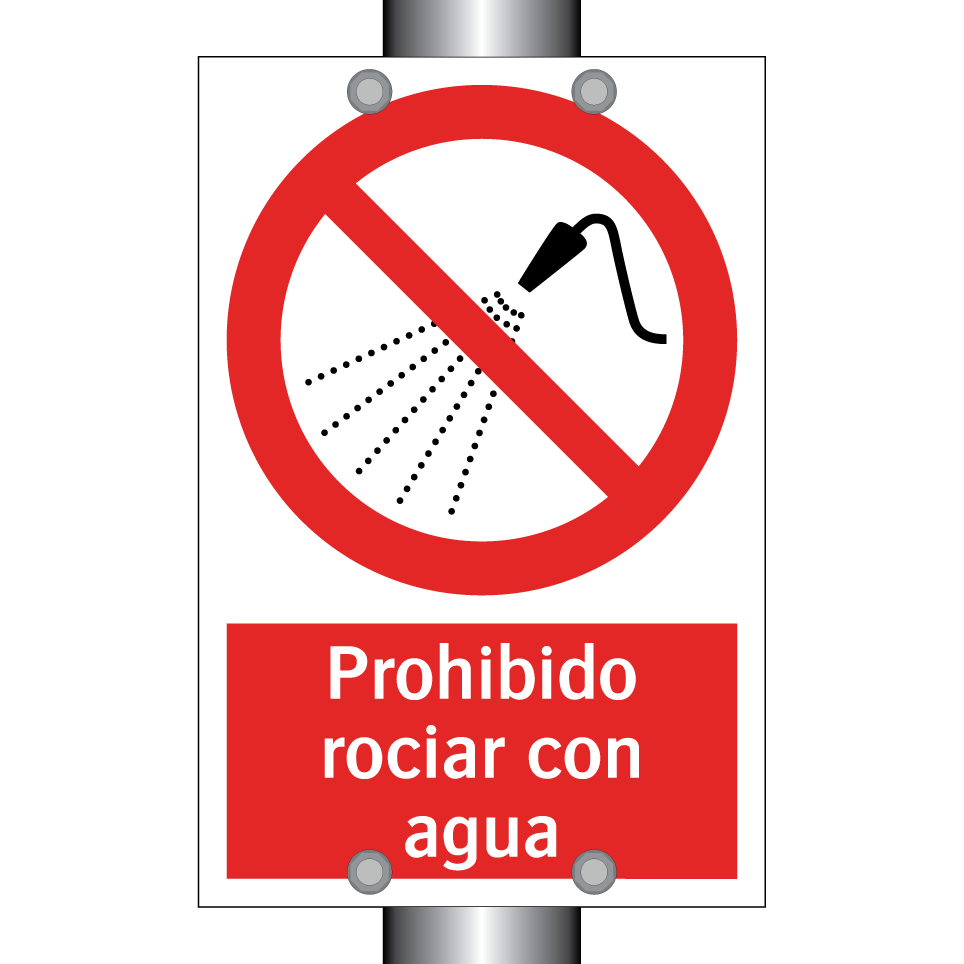 Prohibido rociar con agua