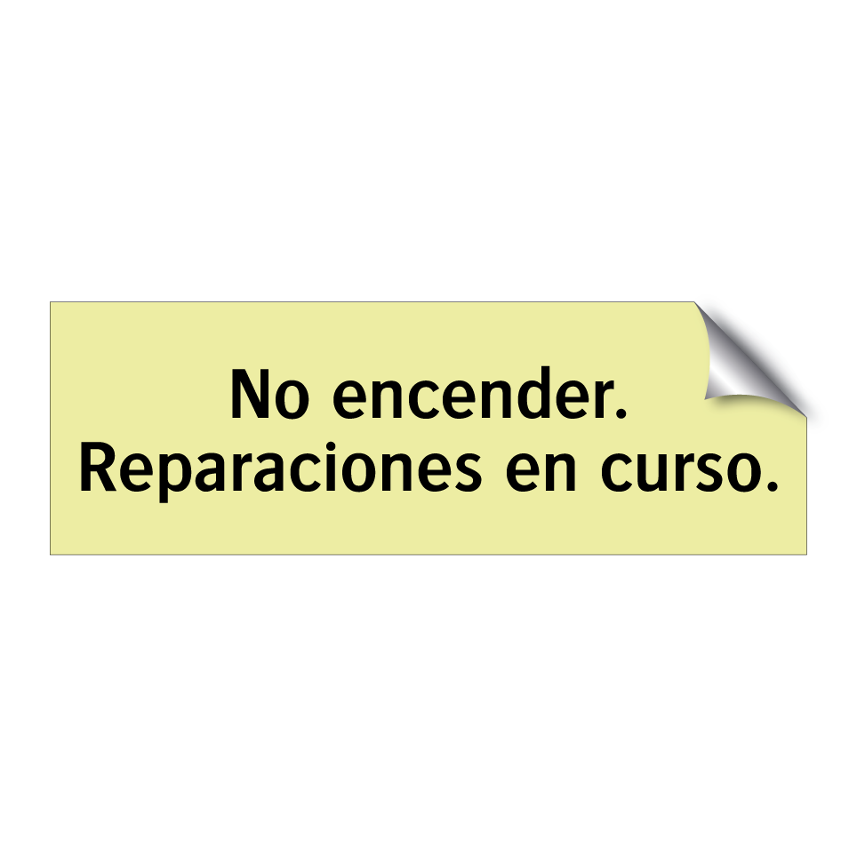 No encender. Reparaciones en curso.