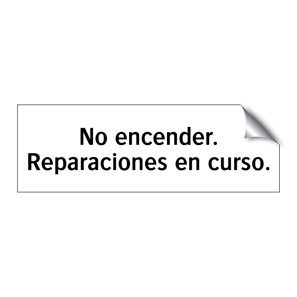 No encender. Reparaciones en curso.