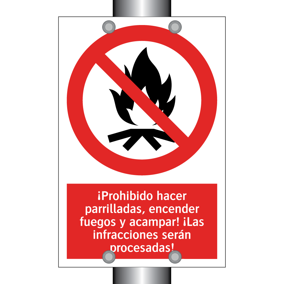 ¡Prohibido hacer parrilladas, encender fuegos y acampar! ¡Las infracciones serán procesadas!