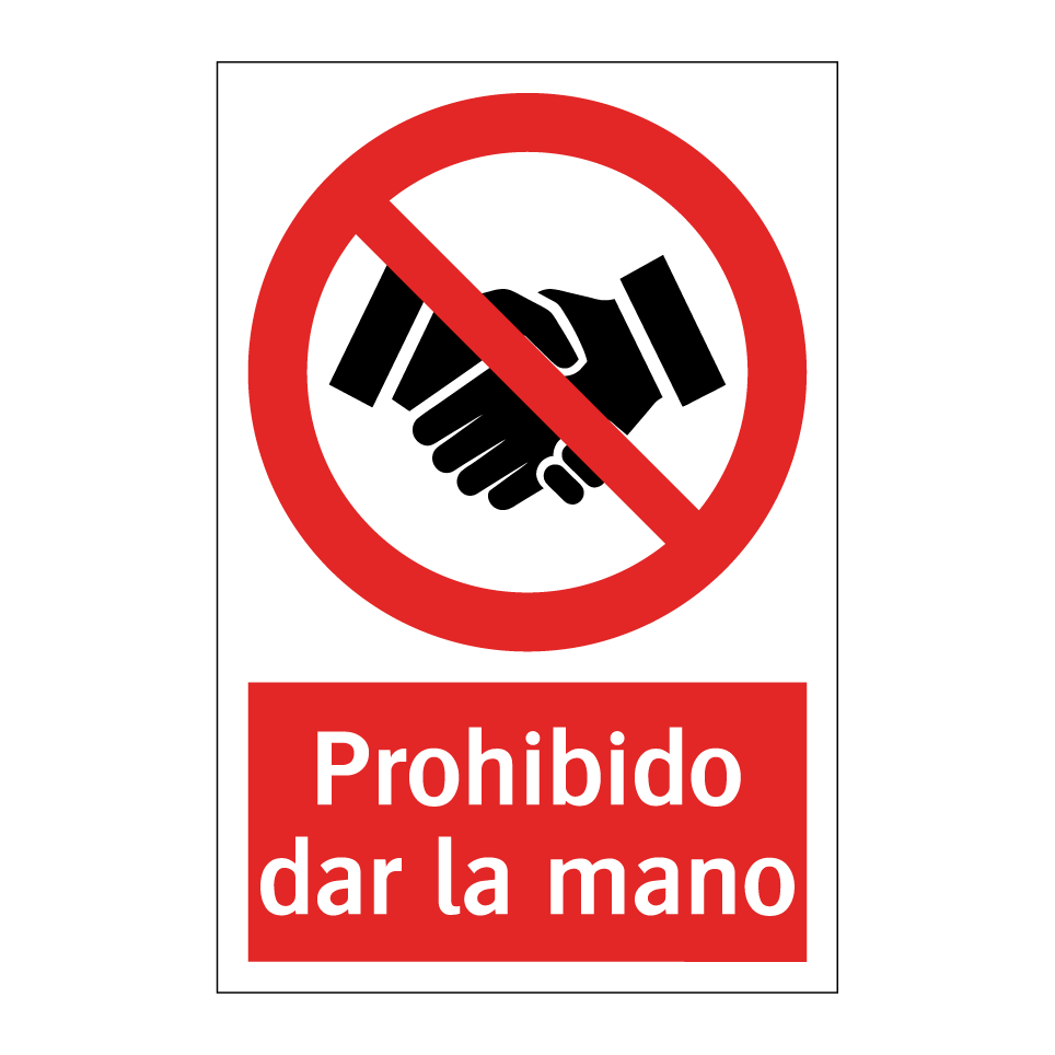 Prohibido dar la mano