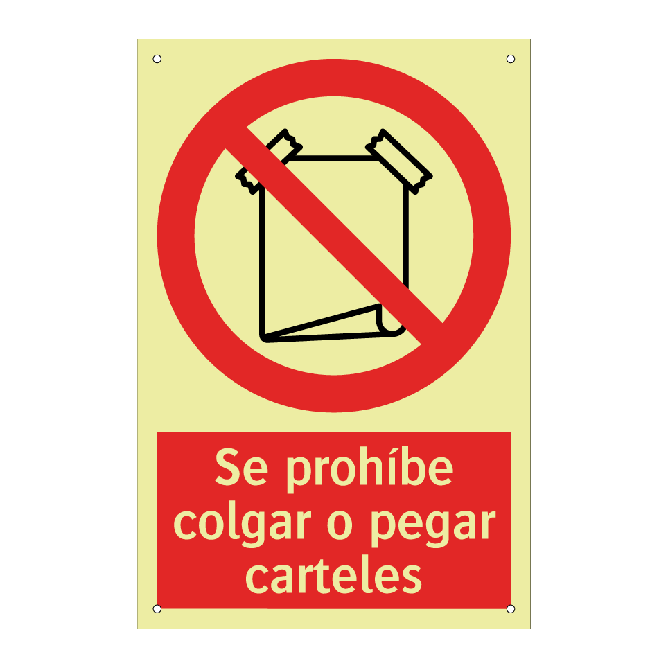 Se prohíbe colgar o pegar carteles