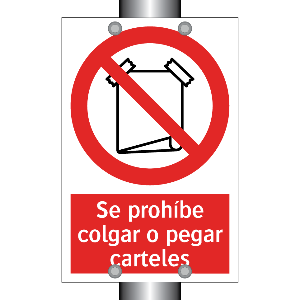 Se prohíbe colgar o pegar carteles