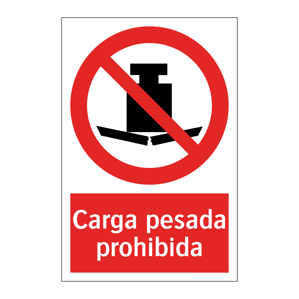 Carga pesada prohibida