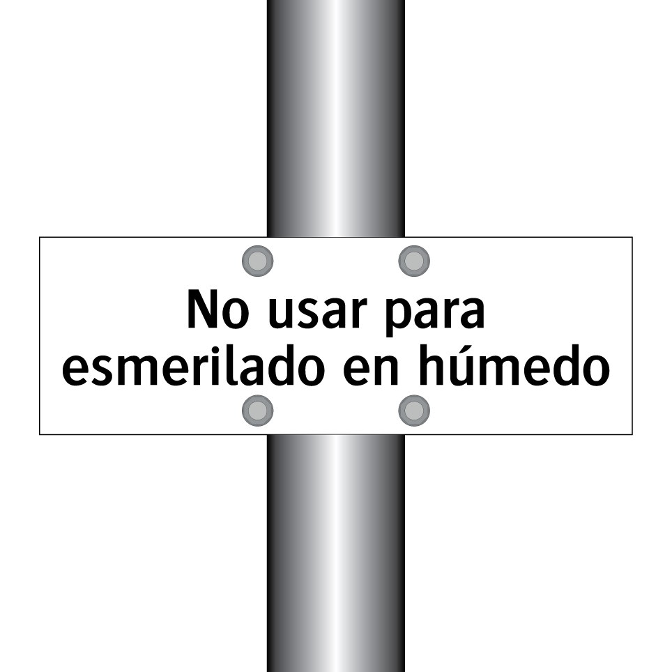 No usar para esmerilado en húmedo