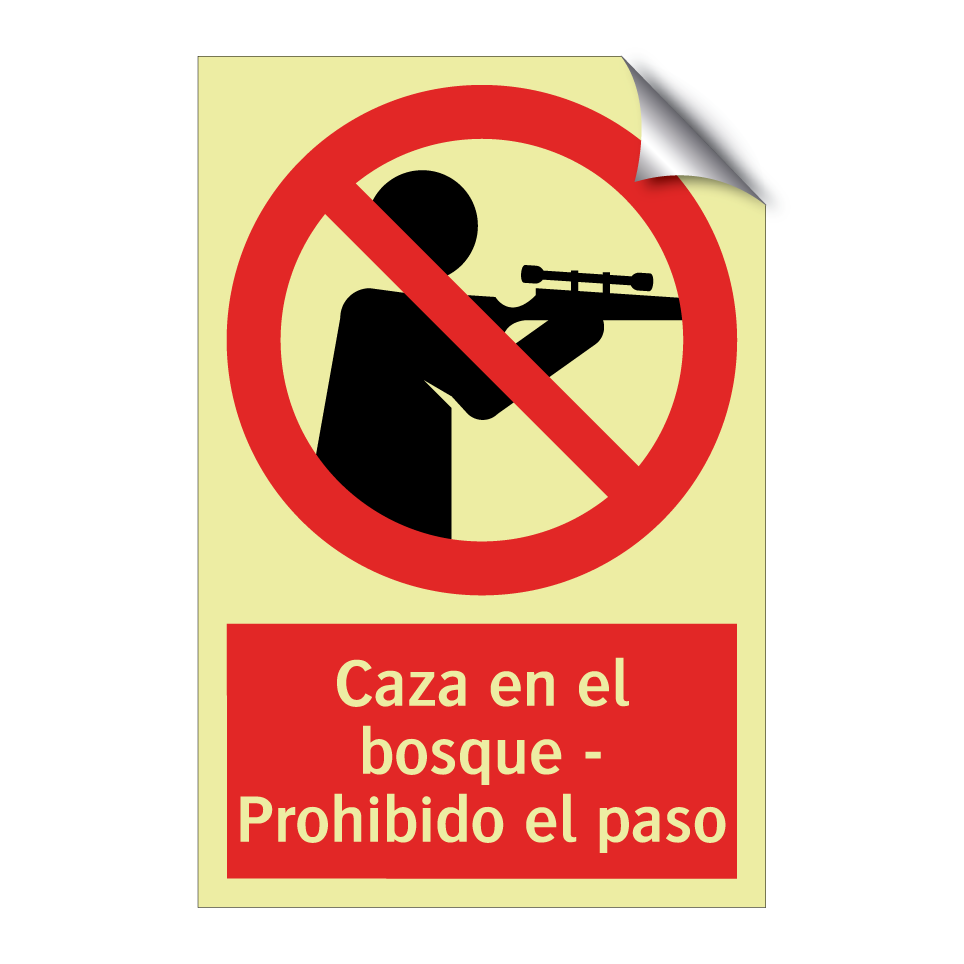 Caza en el bosque - Prohibido el paso